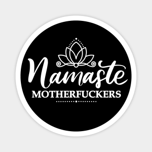 Funny Namaste Design Magnet